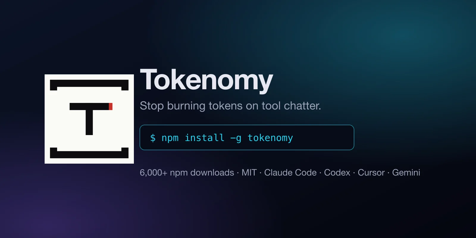 Tokenomy: stop burning tokens on tool chatter. npm install -g tokenomy